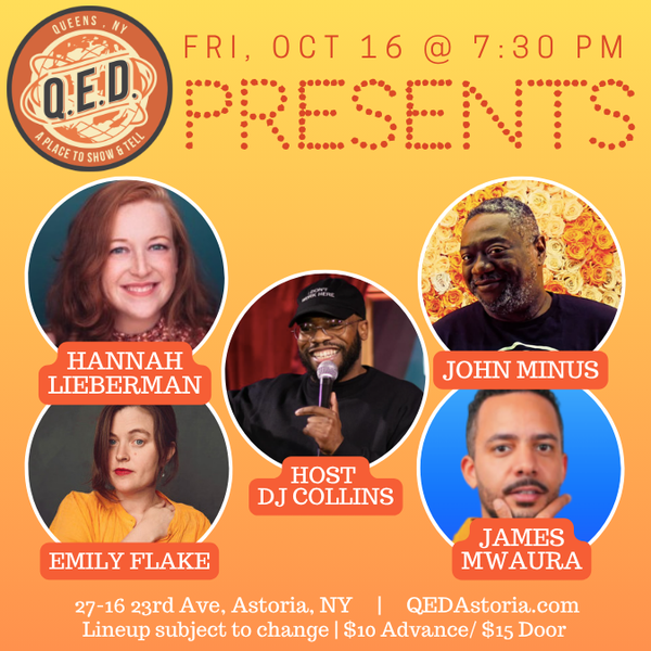 QED Presents (10/16 7:30)