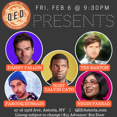 QED Presents (2/6 9:30)