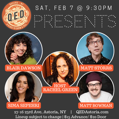 QED Presents (2/7 9:30)