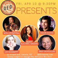 QED Presents (4/10 9:30)