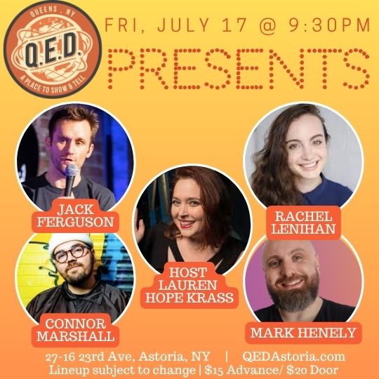 QED Presents (7/17 9:30)