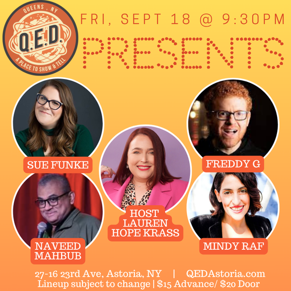 QED Presents (9/18 9:30)