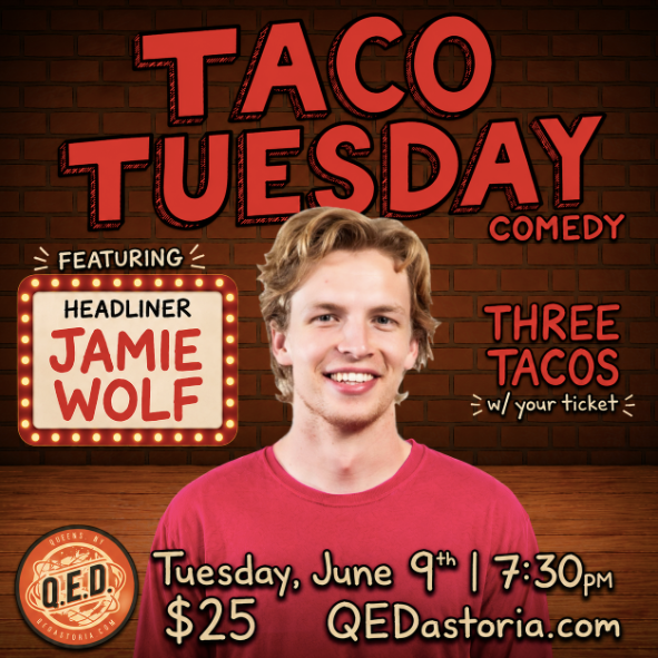 Taco Tuesday Comedy